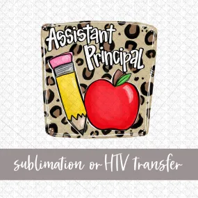 Assistant Principal, Pencil and Apple with Leopard Background - Sublimation or HTV Transfer