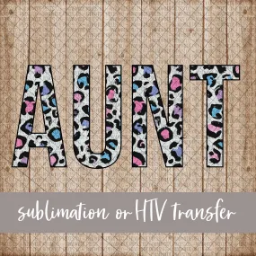 Aunt, Leopard Spring Pastel - Sublimation or HTV Transfer