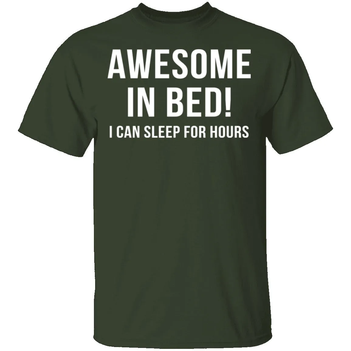 Awesome In Bed T-Shirt