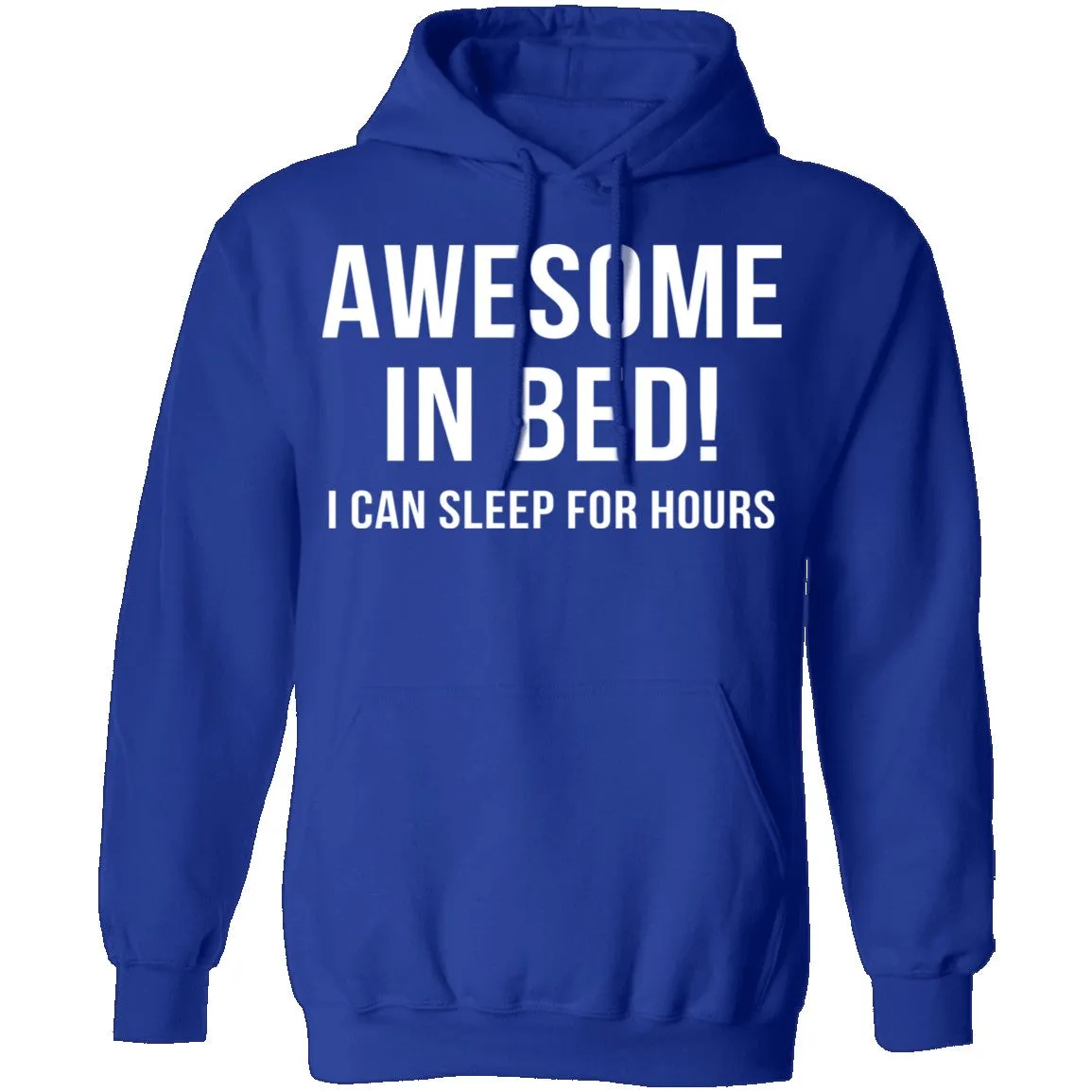 Awesome In Bed T-Shirt