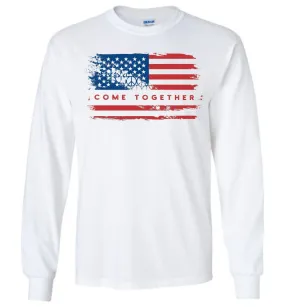 Come Together Long Sleeve T-Shirts