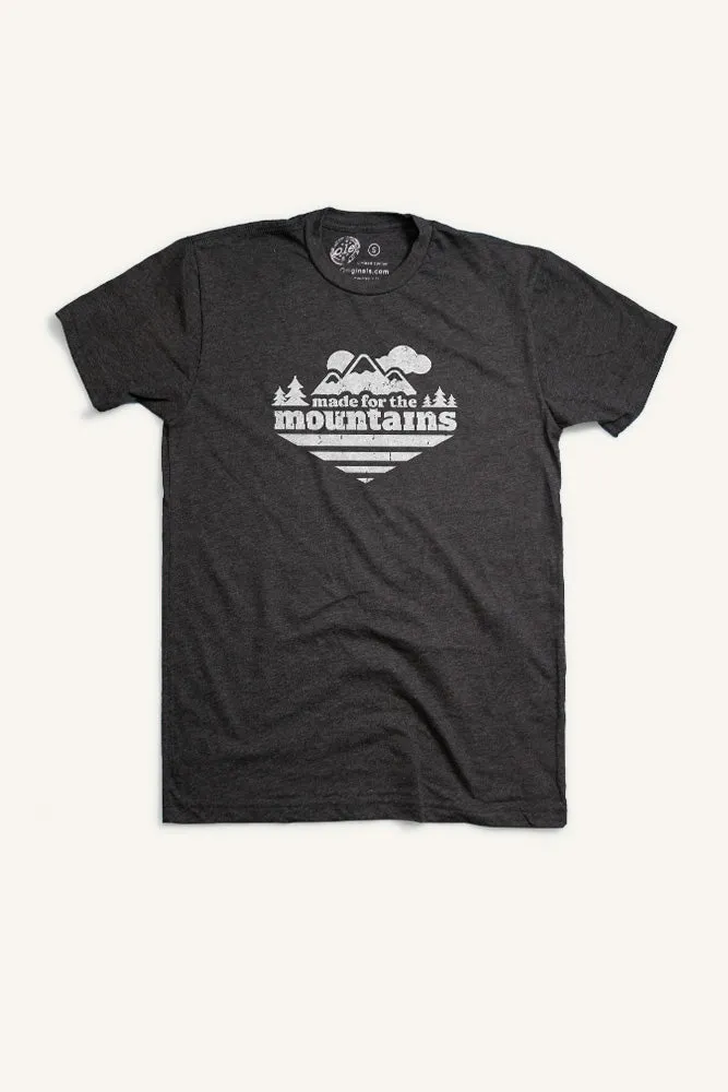 Made For The Mountains T-shirt