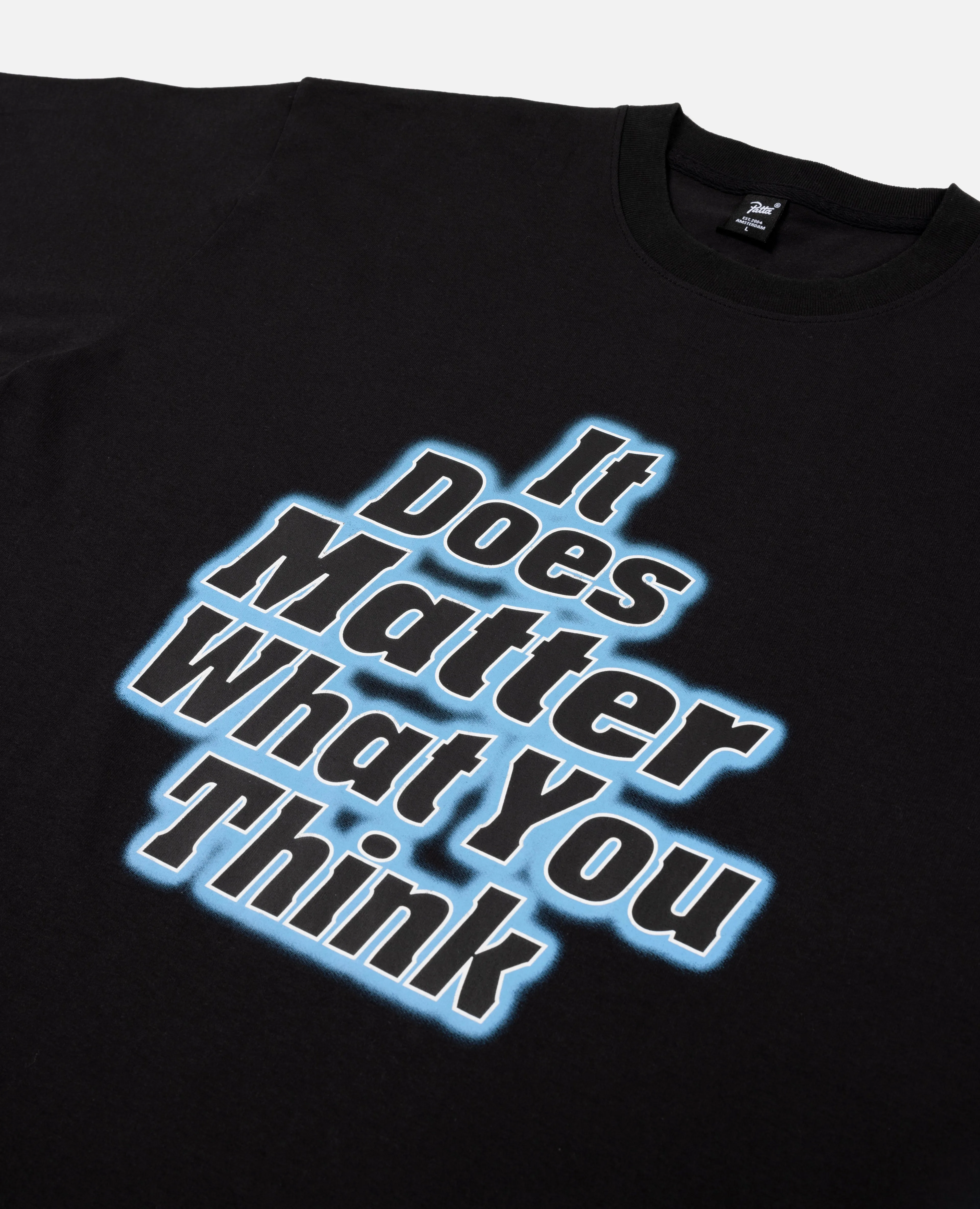 Patta It Does Matter What You Think T-Shirt (Black)