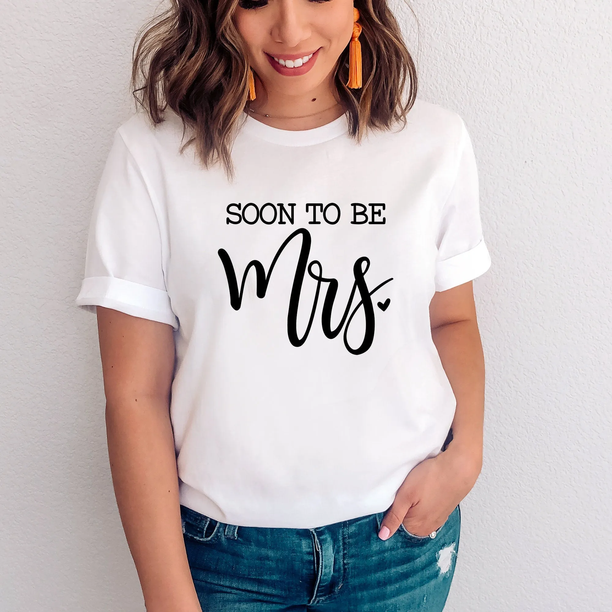 Soon to be Mrs Shirt